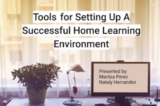 Title page for the video called Tools for Setting Up A Successful Home Learning Environment.